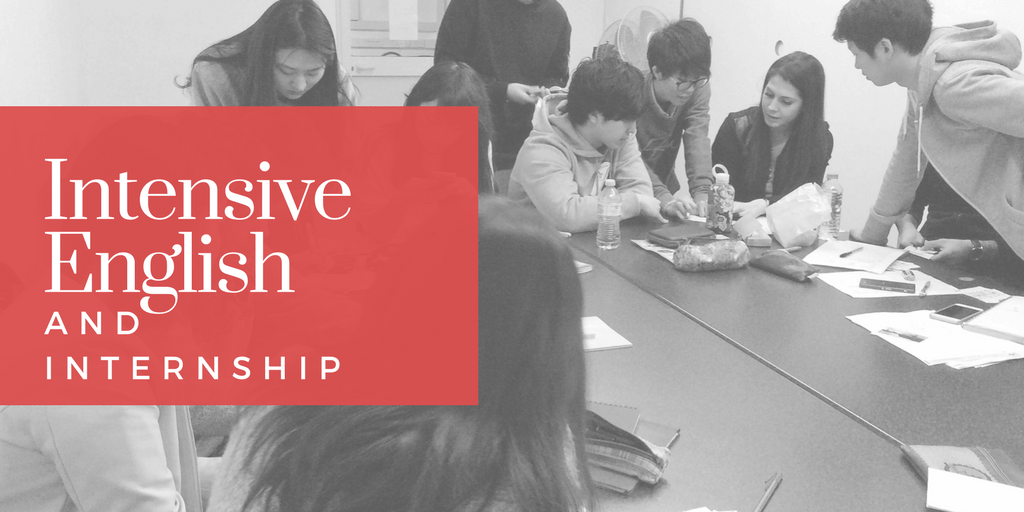 Intensive English and Internship